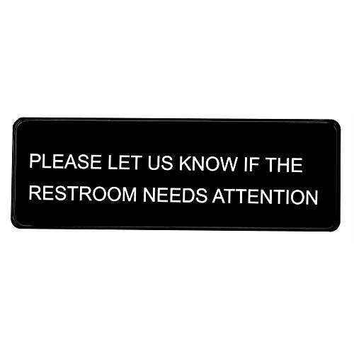 Alpine Industries Please Let Us Know If The Restroom Needs Attention SIGN - Durable Self Stick Publi