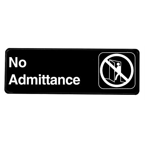 Alpine Industries No Admittance Sign - OutDOOR Self Stick Wall/DOOR Placard w/White Lettering & Symb