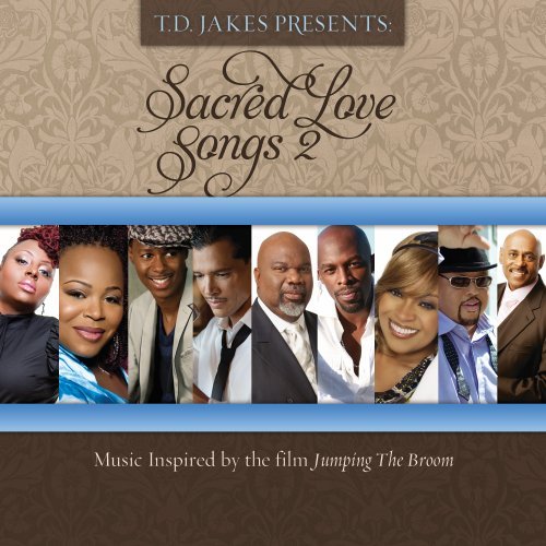 TD Jakes Presents Sacred Love Songs 2